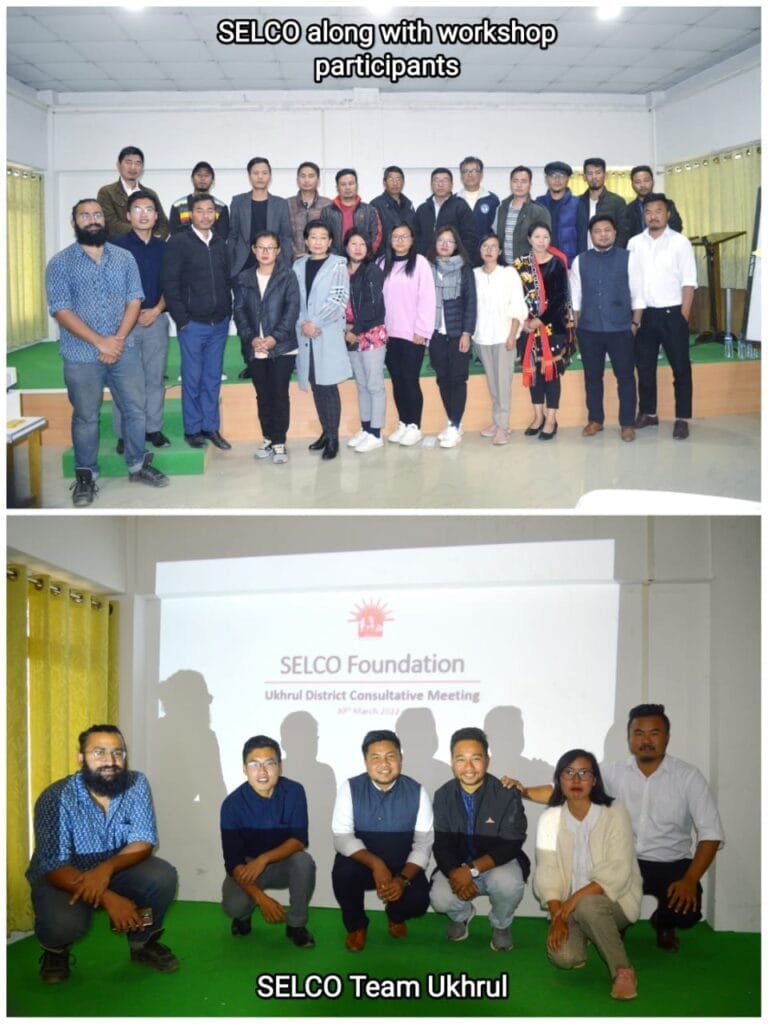 One-day Stakeholders Consultation Workshop organised by SELCO Foundation 2 Ukhrul 1